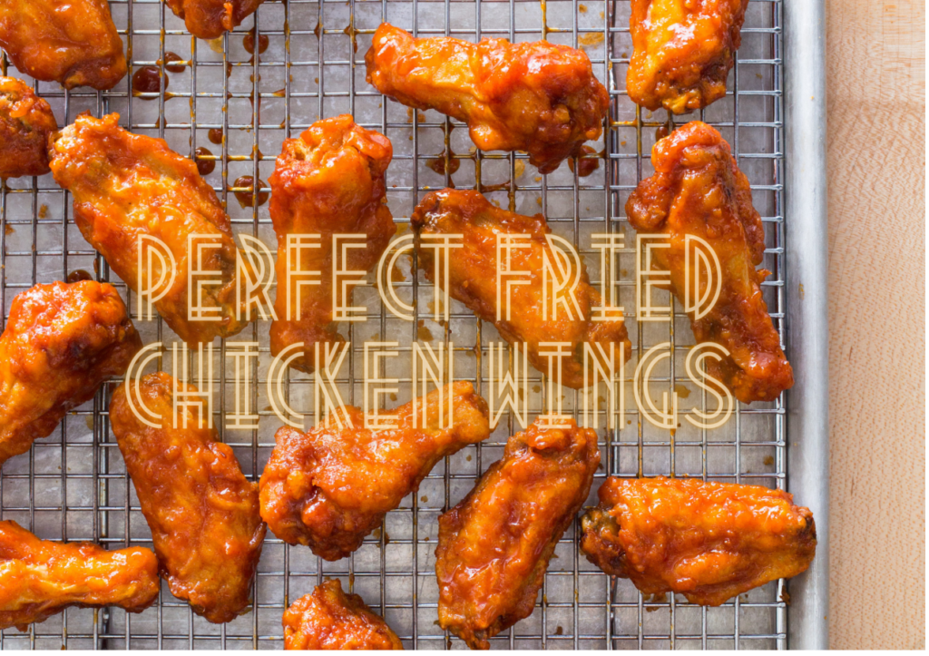 What Makes a Perfect Fried Chicken Wing?